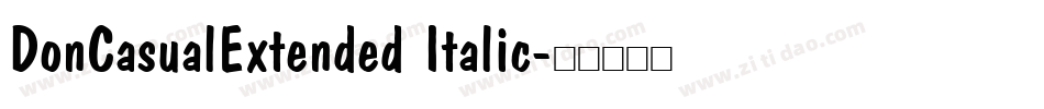 DonCasualExtended Italic字体转换